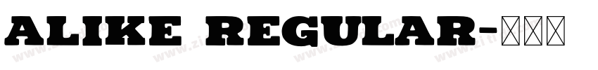 Alike Regular字体转换